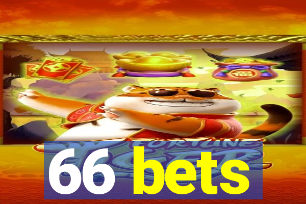 66 bets